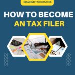 HOW TO BECOME A TAX FILER